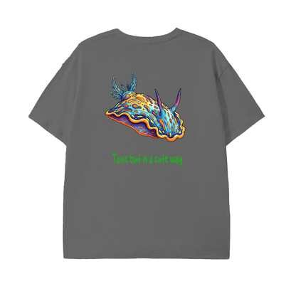 Toxic but in a Cute Way T-Shirt – Colorful Nudibranch Ocean Tee