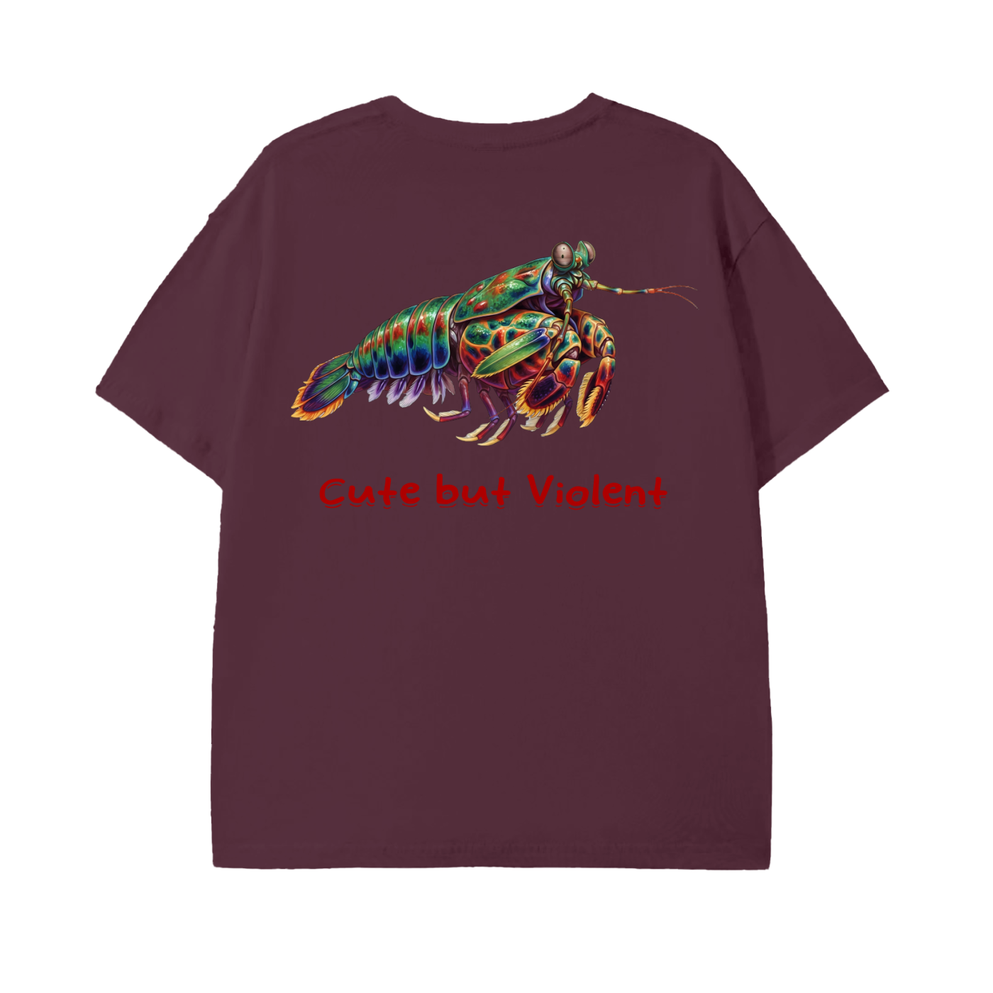 Cute but Violent – Mantis Shrimp Unisex Tee