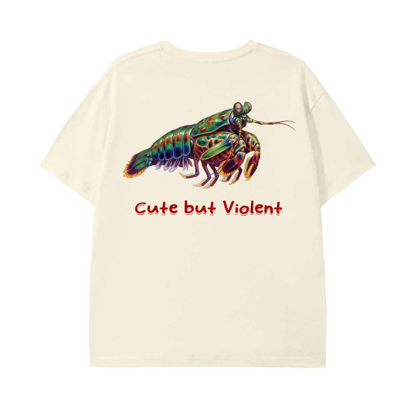 Cute but Violent – Mantis Shrimp Unisex Tee