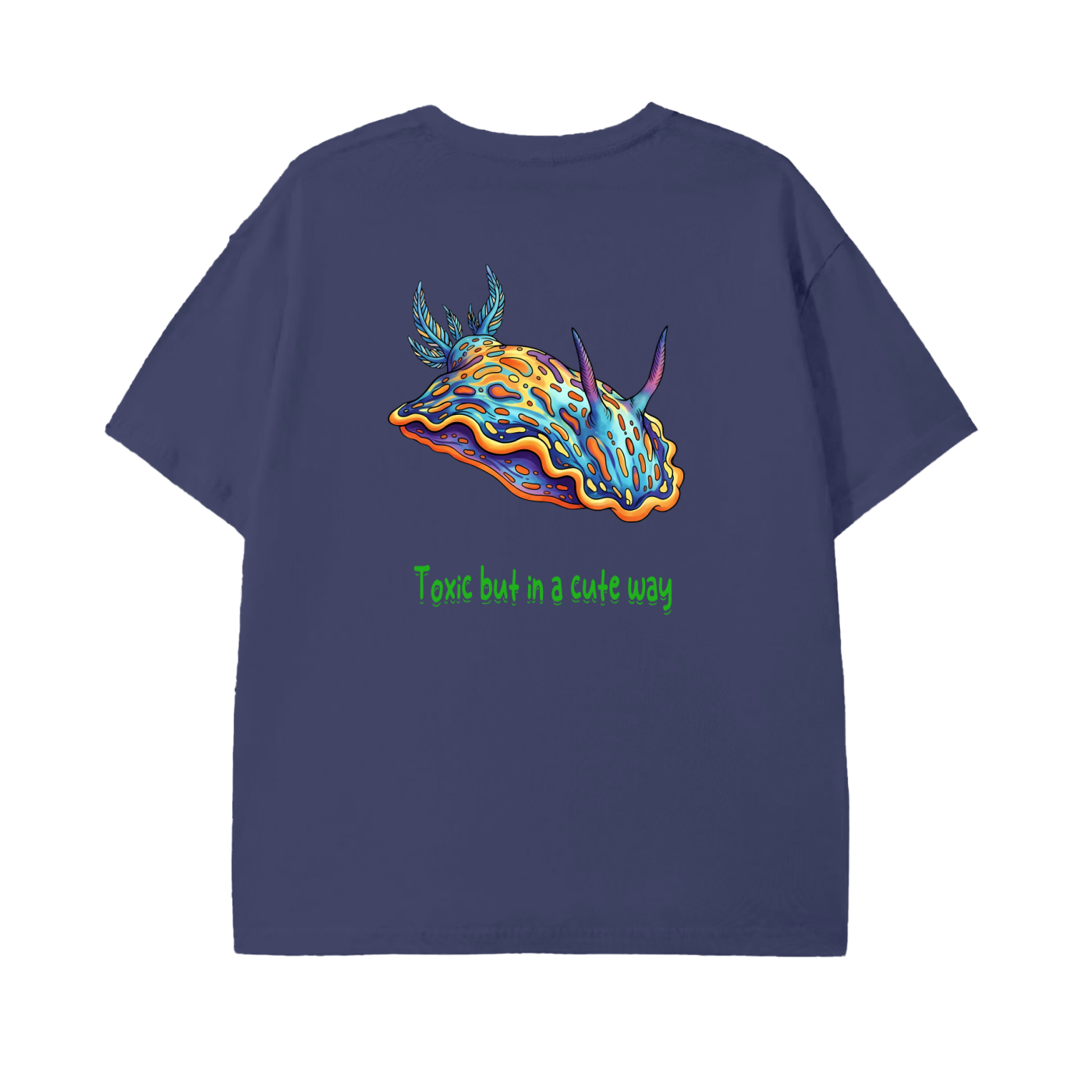 Toxic but in a Cute Way T-Shirt – Colorful Nudibranch Ocean Tee