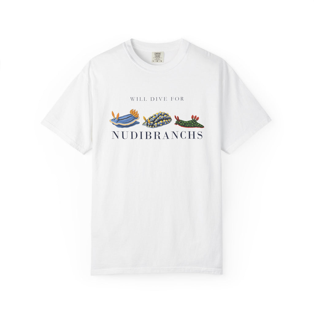 White Will Dive for Nudibranchs tee laid flat, three nudibranchs above the word NUDIBRANCHS