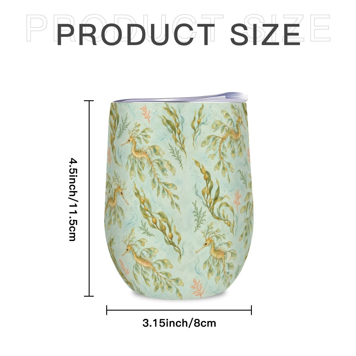 Size diagram of the leafy sea dragon tumbler showing its height and width